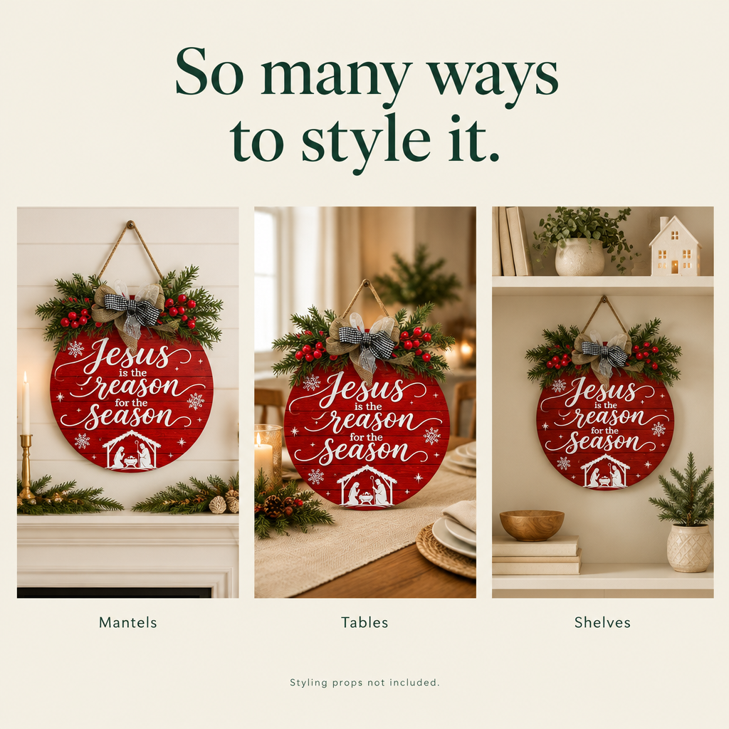 Jesus Is the Reason Round Door Sign — styling ideas