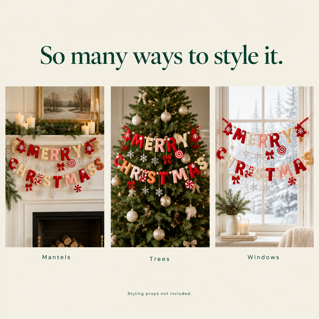 Merry Christmas Felt Letter Garland — styling ideas